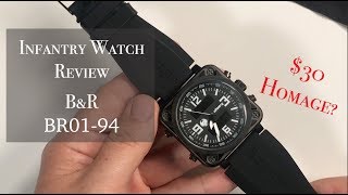 Infantry Bell and Ross BR01-94 Homage Watch Review