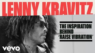 Lenny Kravitz - Lenny Kravitz Talks ‘Raise Vibration,’ And Why Love Still Rules