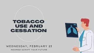 Neomed Script Your Future Tobacco Use And Cessation