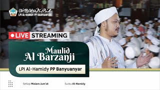 🔴Maulid Al Barzanji Kamis malam Jum’at. || LPI AL-HAMIDY PP BANYUANYAR