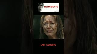 Sylvester Stallone : Rambo IV - Last Goodbye #shorts