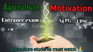 Bsc agriculture Motivation video|| Agriculture study Motivation||Doctor Of Plants