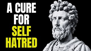 The Art of Self-Compassion Overcoming Self-Hatred | Stoicism