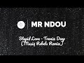 stupid love musiq rebels soulful touch tronix deep ft. denny dugg