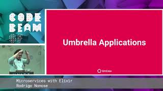 Rodrigo Nonose - Microservices with Elixir | Code BEAM SF 19