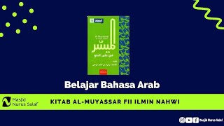 Muyassar Hal 77a Majrur bil idhofa  (Ustadz Denny Abu Mulaykah, Hafidzahullahu Ta'aala)