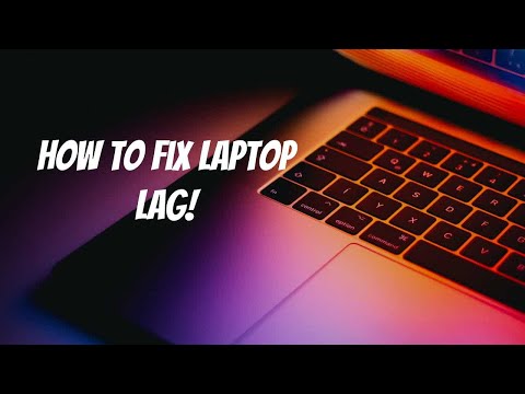 How to fix laptop lag