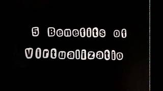 5 Benefits of Desktop Virtualization - Stop Motion