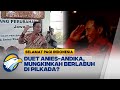 Duet Anies-Andika, Mungkinkah Berlabuh di Pilkada?