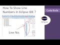 Eclipse How To Show Line Numbers | Eclipse Shortcuts | Eclipse Tips & Tricks | Code Bode