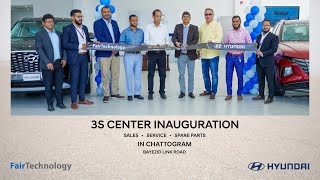 Hyundai 3S Center now at Chattogram | Fair Technology | Fair Group