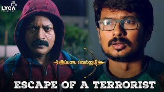 Ippadai Vellum Movie Scene | Escape of a terrorist | Udhayanidhi | Manjima | Gaurav Narayanan | Lyca