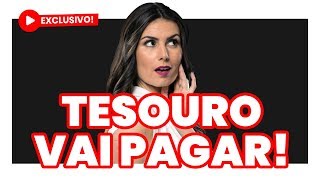 EXCLUSIVO E URGENTE: Descobri quanto o Tesouro Direto vai pagar semana que vem!