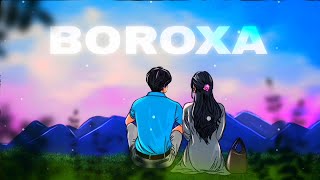 BOROXA | [OFFICIAL] | Mashup | Xingpho Music