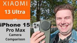 iPhone 15 Pro Max vs Xiaomi 13 Ultra - Camera Comparison - Which one has the better camera system