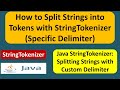 How to Split Strings into Tokens with StringTokenizer (Specific Delimiter)