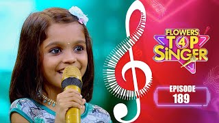 Flowers Top Singer 4 | Musical Reality Show | EP# 189