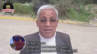 LOS HERMANOS TOAZO EN VIVO Sonoridades del Cerro de Cotocollao Parte 1