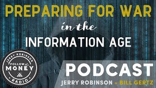 Preparing for War in the Information Age - Jerry Robinson, Bill Gertz