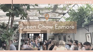 Queen Chow | Enmore Sydney | #saturdayspace