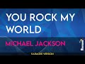 You Rock My World - Michael Jackson (KARAOKE)