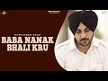 BABA NANAK BHALI KRU (Full Video) || GURVINDER BRAR || Latest Punjabi Songs 2016