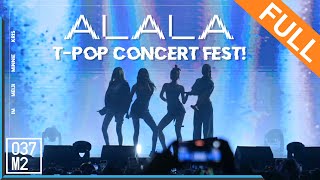 ALALA @ T-POP Concert Fest! [Full Fancam 4K 60p] 221030