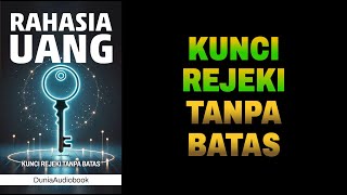 Rahasia Uang: Temukan Kunci Rezeki Tanpa Batas