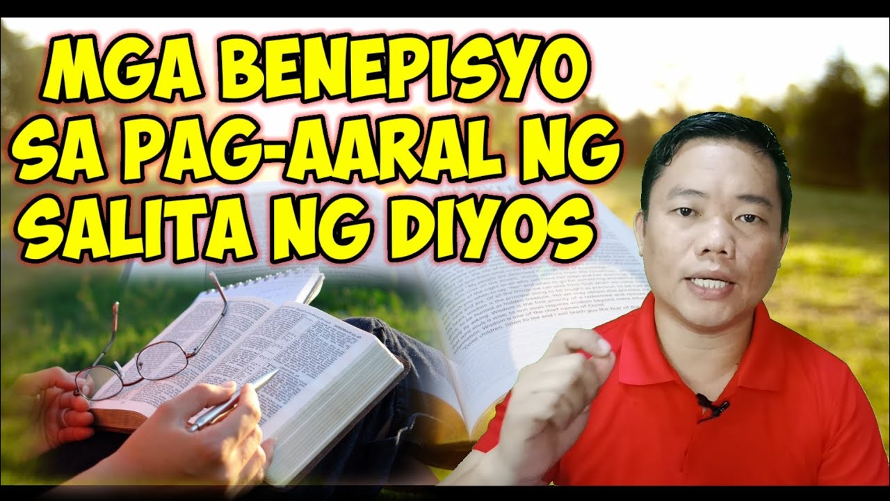 MGA BENEPISYO SA PAG-AARAL NG SALITA NG DIYOS - YouTube