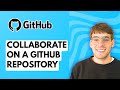 How to Collaborate on a Github Repository [2026 Full Guide]