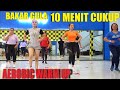 AEROBIC DANGDUT MEDIUM | SENAM PEMANASAN UNTUK PEMULA 10 MENIT