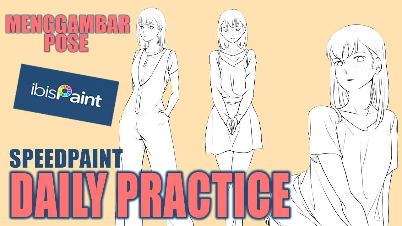 Daily Practice Menggambar Anatomi Pose Di Ibispaint X Tutorial