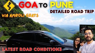 Goa to Pune Road trip via Amboli Ghat | Road trip to Pune in Nexon | Goa Road Condition | Dee \u0026 Sha