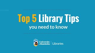 Top 5 Library Tips You Need to Know