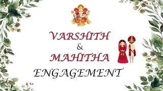 VARSHITH \u0026 MAHITHA ENGAGEMENT