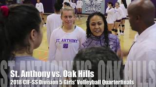 CIF Volleyball: St. Anthony vs. Oak Hills