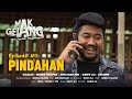 PINDAHAN | MAK GELANG EPISODE 3 | FILM PENDEK MAGELANGAN