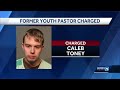 Former youth pastor arrested, charged with sexual assault