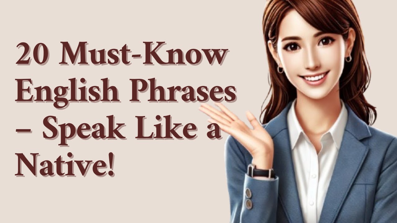 Master 20 Everyday Phrases Speak English Naturally Speak In English