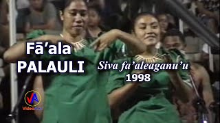 Fā'ala PALAULI (Intro. by Akesi Vaifale) : Siva fa'aleaganu'u (1998)