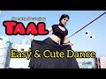 Taal-A very cute dance by Shweta Garg