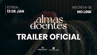 Documentário Almas Doentes I TRAILER OFICIAL