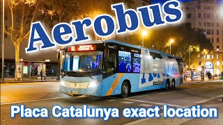 AEROBUS Placa Catalunya Exact Location