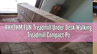 RHYTHM FUN Treadmill Under Desk Walking Treadmill Compact Portable Mini Treadmill for Small Spaces -