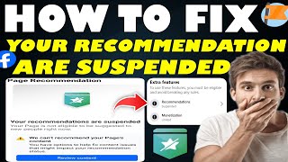 How To Fix 'Your Recommendations Are Suspended' | Restore Facebook Page Recommendations (2024)