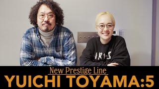 【YUICHI TOYAMA:5】凄腕の職人技が光る！大人気ブランドからついに新作が登場！