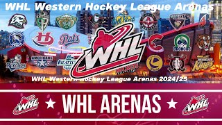 WHL Western Hockey League Arenas 2024/25