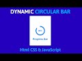 Dynamic Circular Progress Bar in HTML, CSS and JavaScript | Webkit Coding