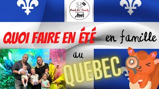 Quoi faire en été au Québec ?