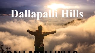 Dallapalli Hills beautiful morning sun rises